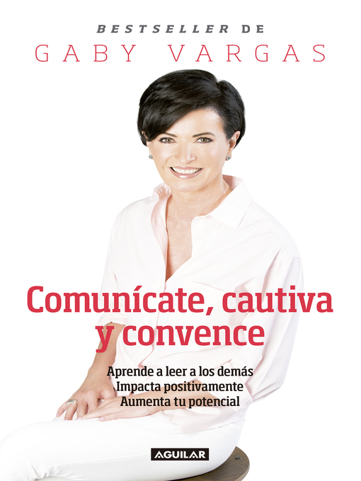 Cover image for Comunícate, cautiva y convence